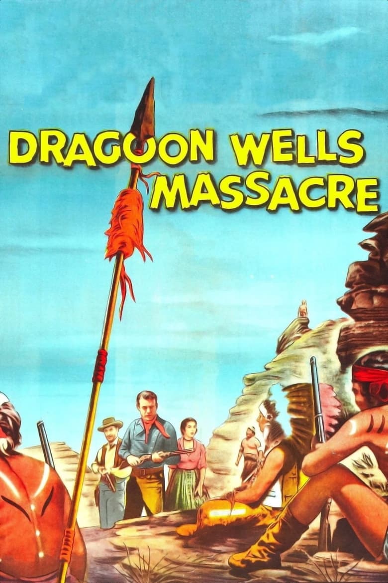 Poster of Dragoon Wells Massacre