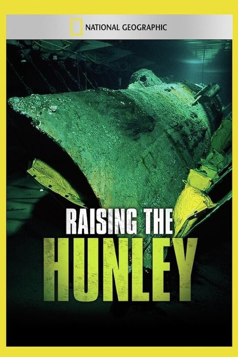 Poster of Raising the Hunley