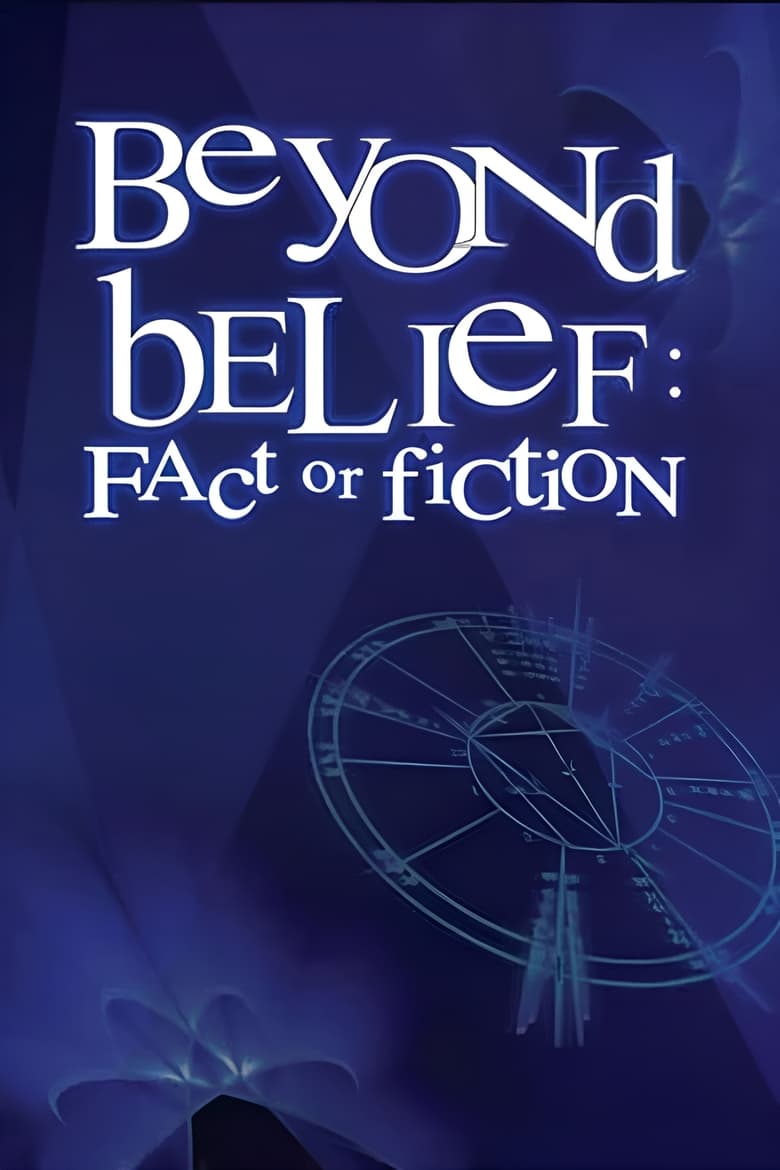 Poster of Beyond Belief: Fact or Fiction