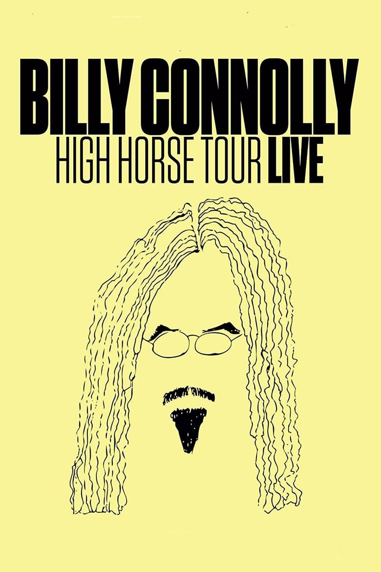 Poster of Billy Connolly: High Horse Tour Live