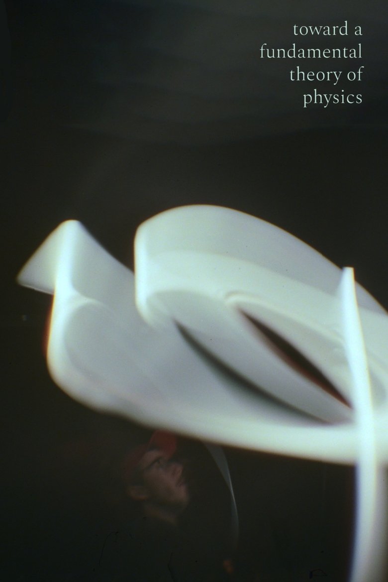 Poster of Toward a Fundamental Theory of Physics