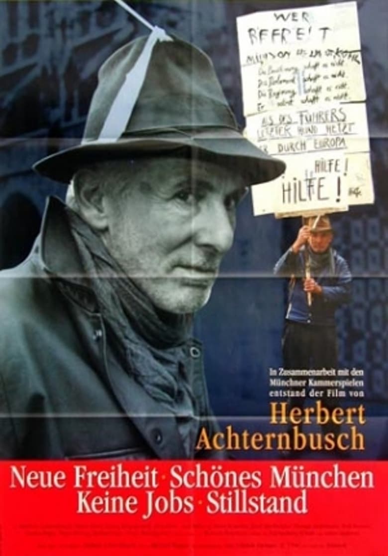 Poster of Neue Freiheit - Keine Jobs Schönes München: Stillstand