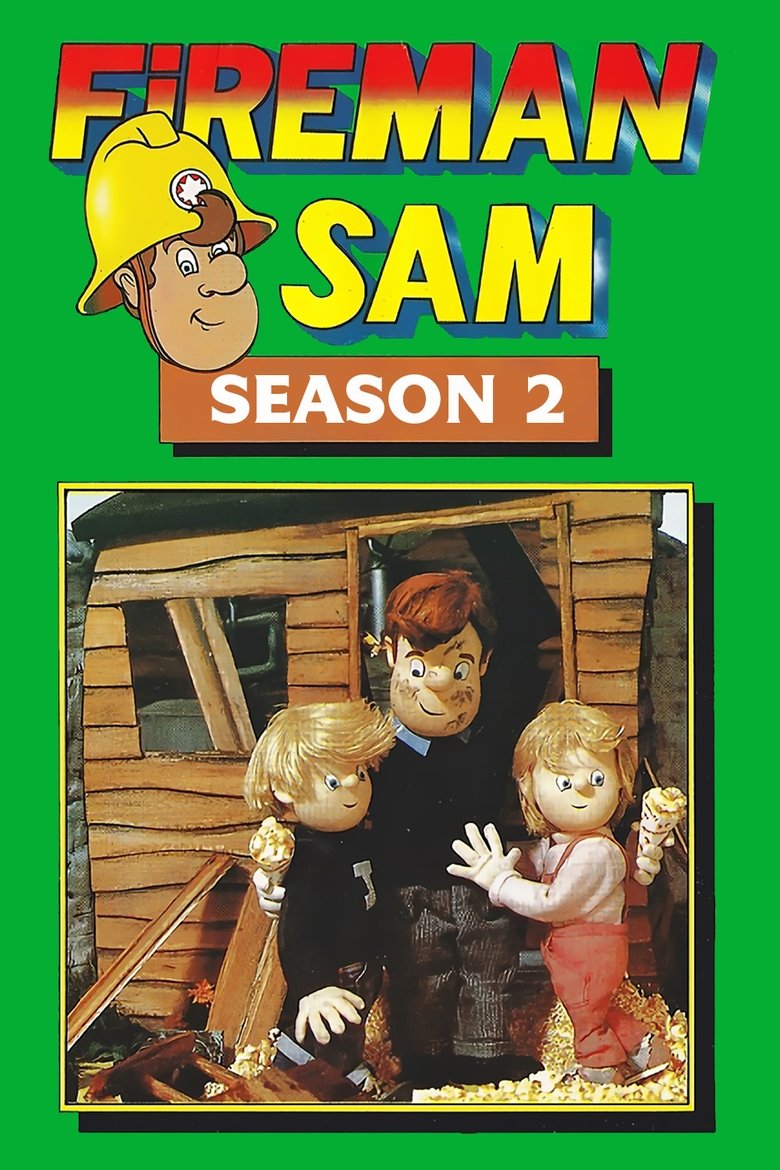 Poster of Episodes in Fireman Sam - Season 2 - Season 2