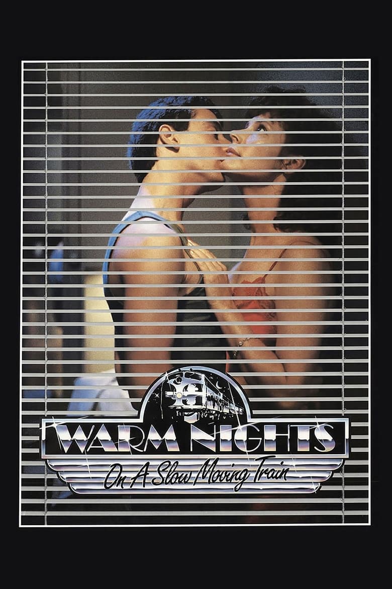 Poster of Warm Nights on a Slow Moving Train