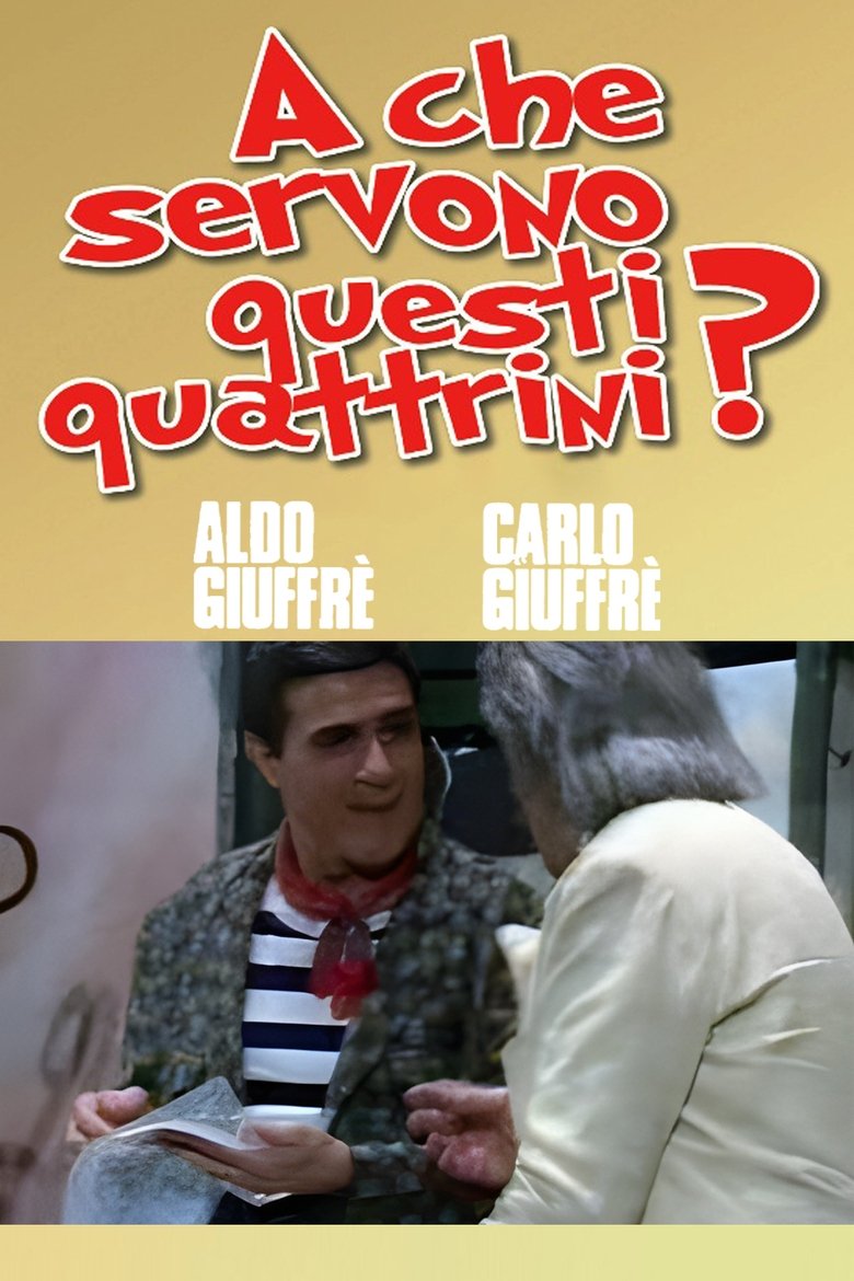 Poster of A che servono questi quattrini?