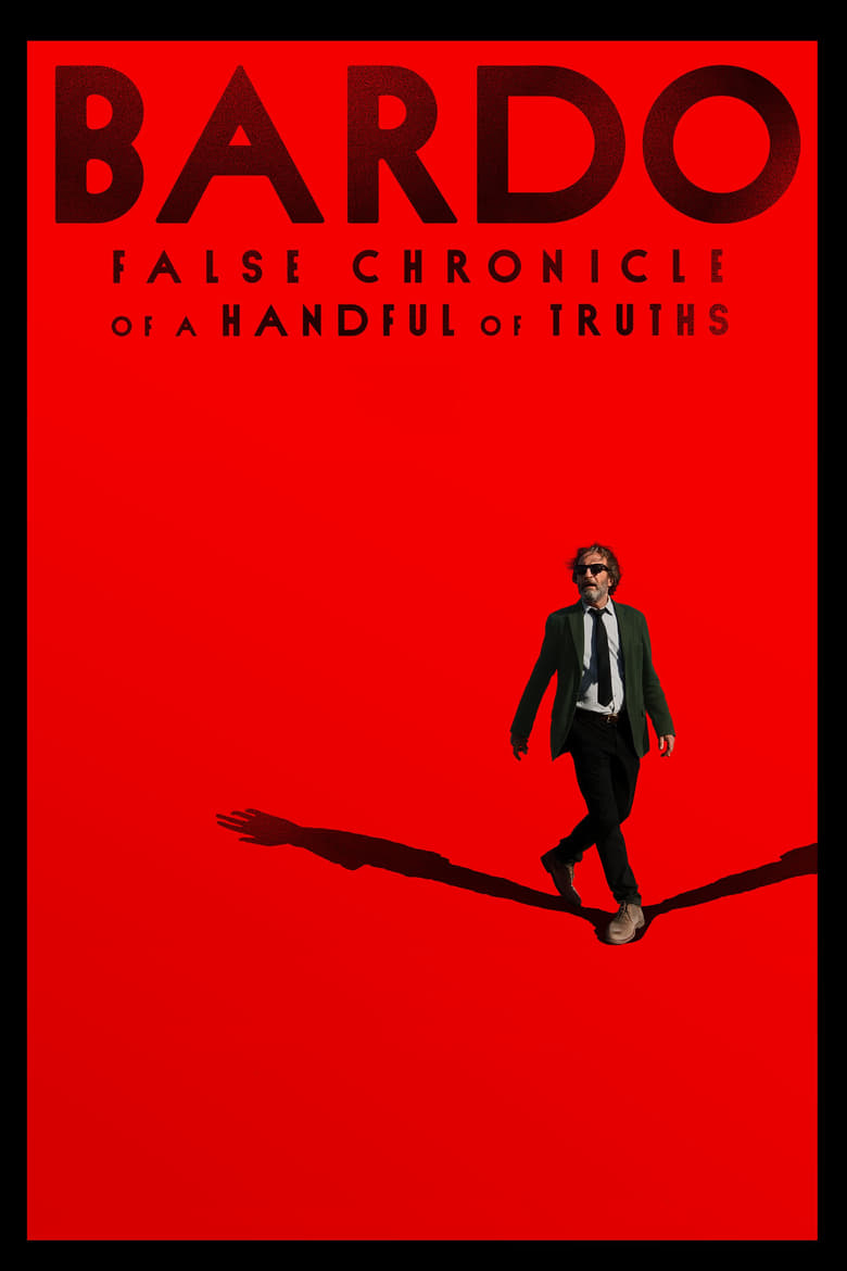 Poster of BARDO, False Chronicle of a Handful of Truths
