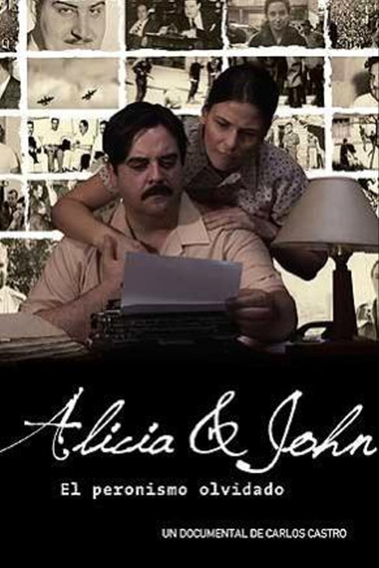 Poster of Alicia y John, el Peronismo Olvidado