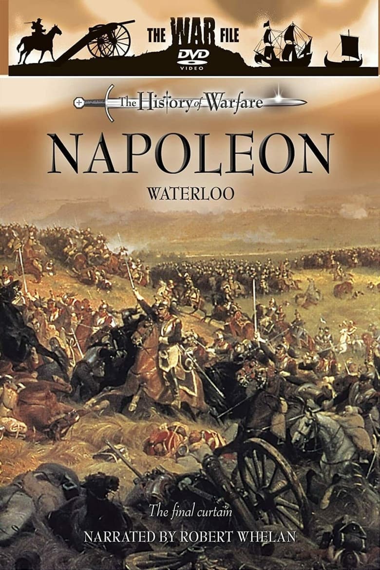 Poster of Napoleon: Waterloo: The Final Curtain