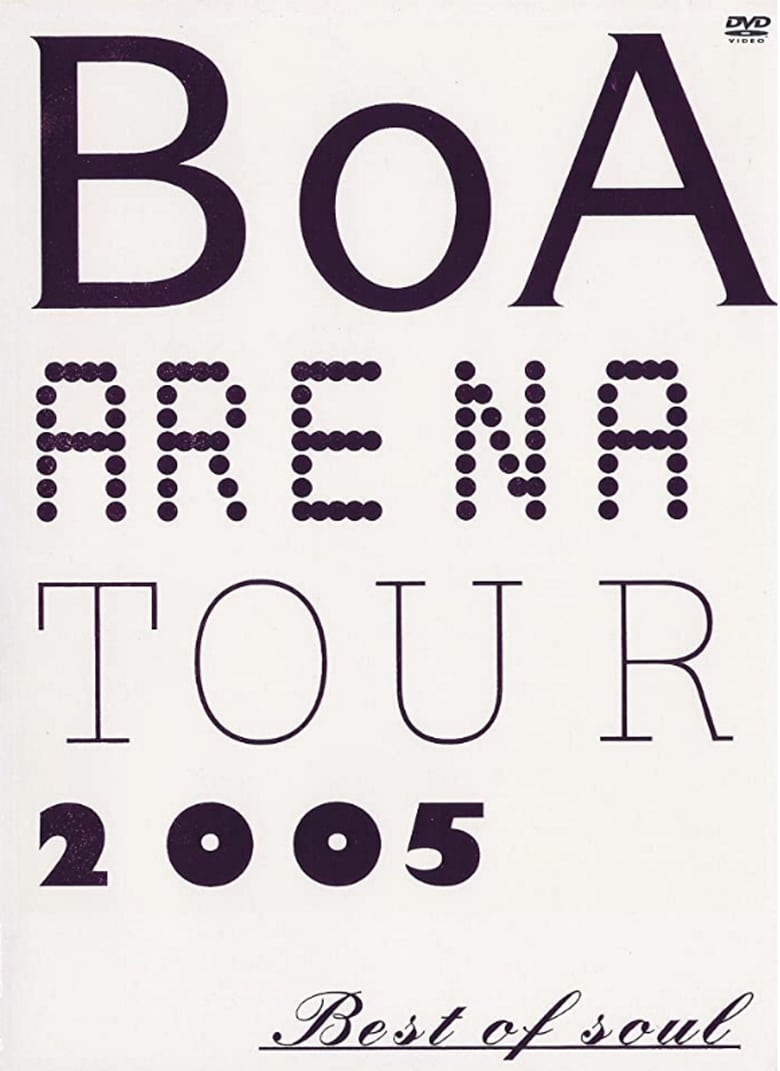 Poster of BoA  Arena Tour 2005 -Best of Soul-