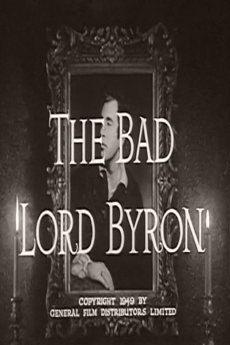 Poster of The Bad Lord Byron