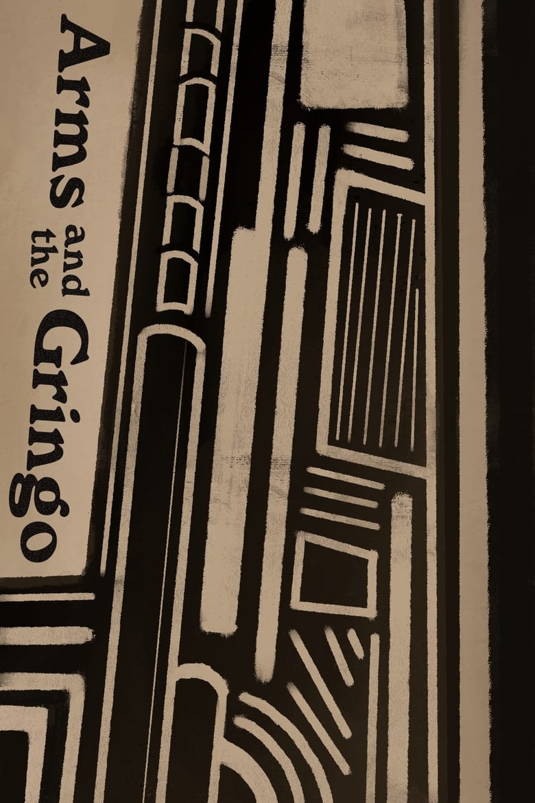 Poster of Arms and the Gringo
