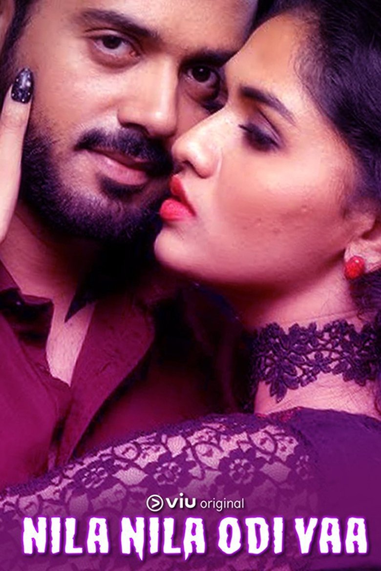 Poster of Episodes in Nila Nila Odi Vaa - Season 1 - Season 1