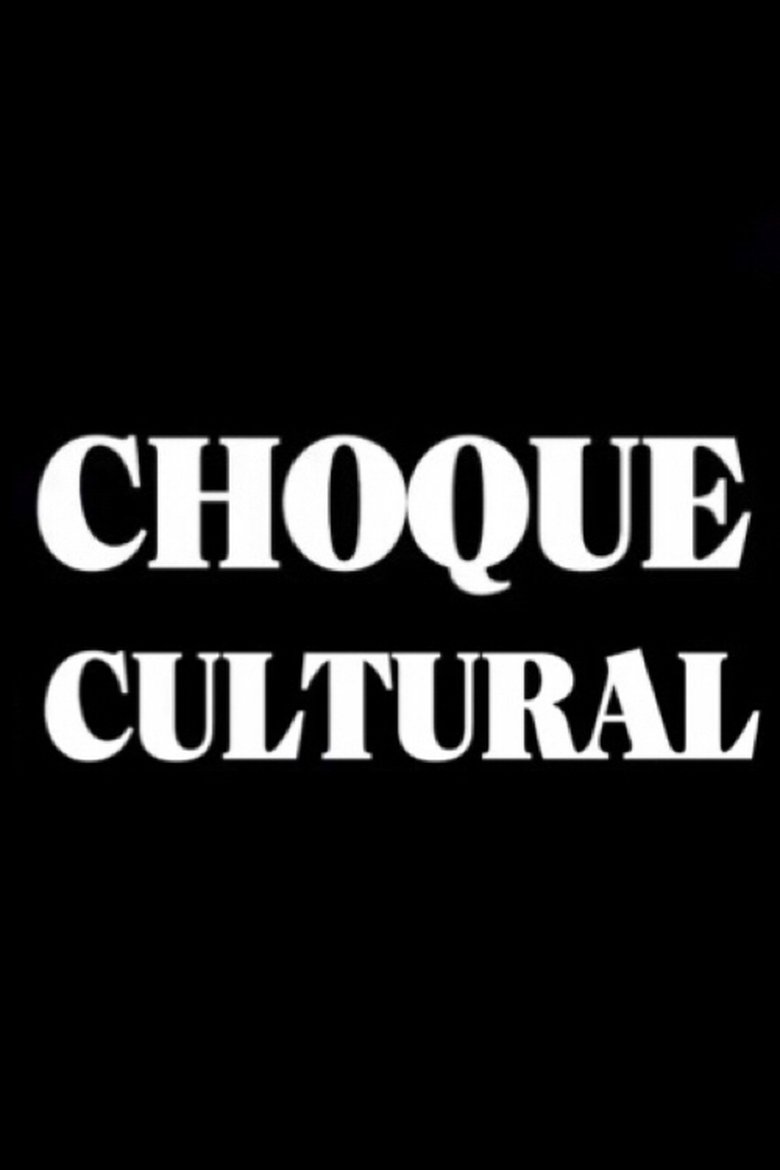 Poster of Choque Cultural