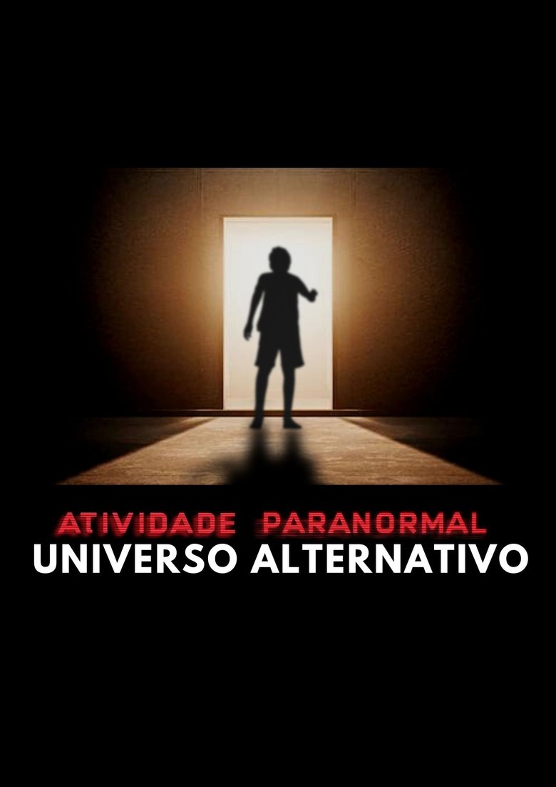 Poster of Paranormal Activity: Alternate Universe