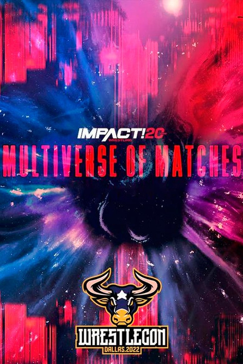 Poster of IMPACT Wrestling: Multiverse of Matches
