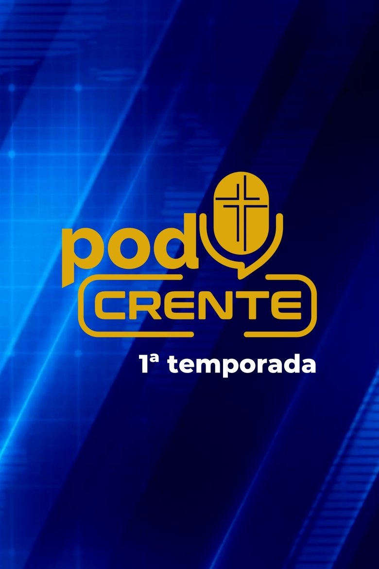 Poster of Cast and Crew in PodCrente - Episode 28 (Season 1 - Episode 28) - Episode 28