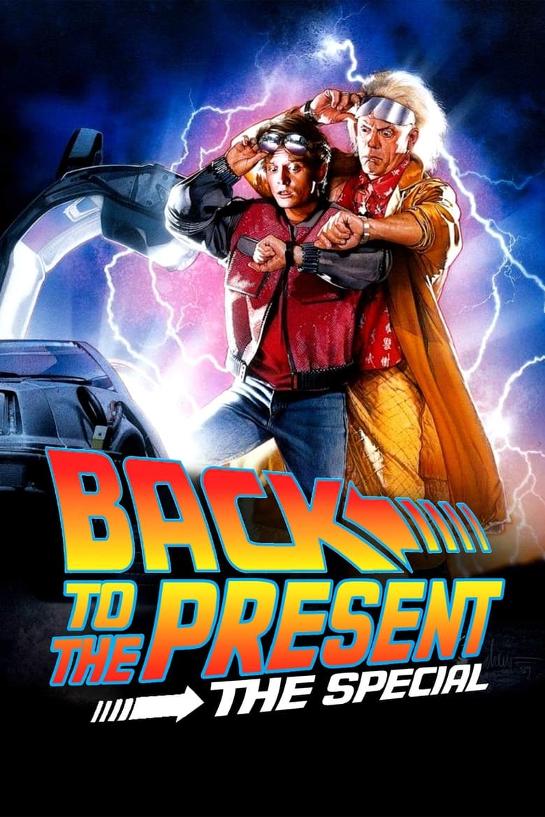 Poster of Back To the Present: The Special