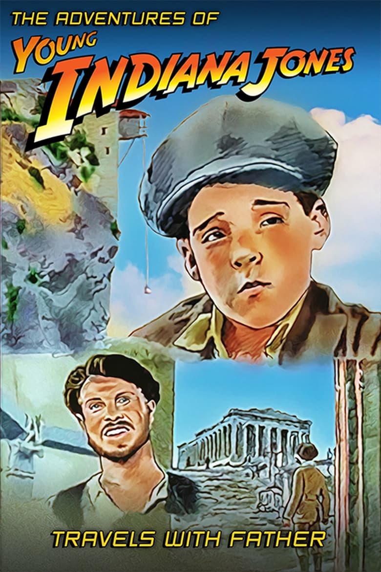 Poster of The Adventures of Young Indiana Jones: Travels with Father
