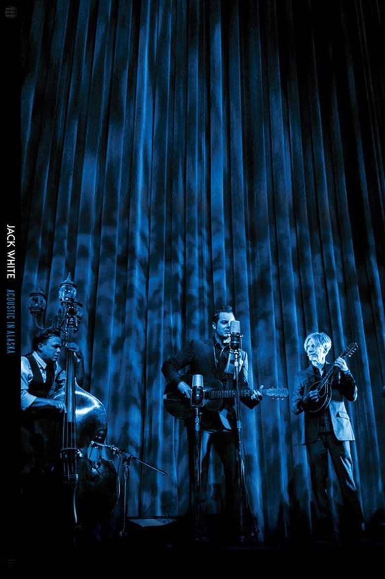 Poster of Jack White - Acoustic in Alaska