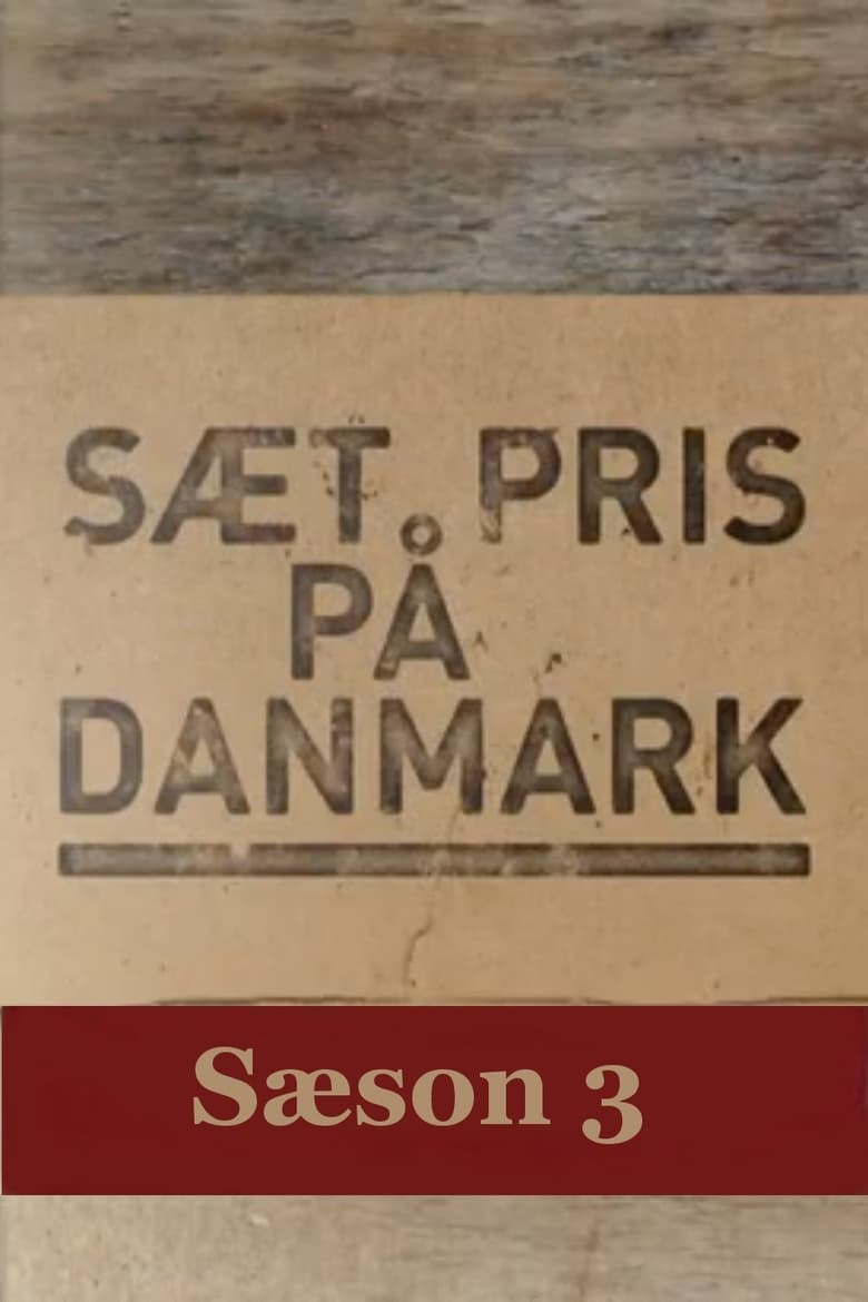 Poster of Episodes in Sæt Pris På Danmark - Season 3 - Season 3