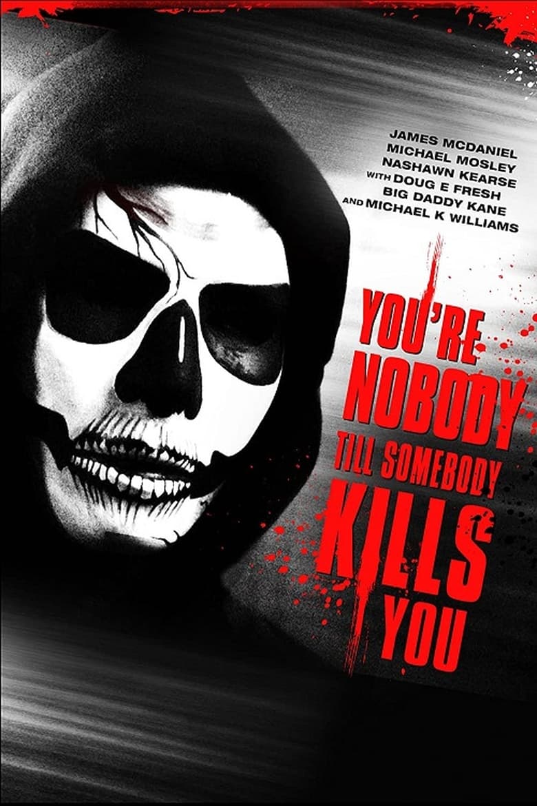 Poster of You're Nobody 'til Somebody Kills You