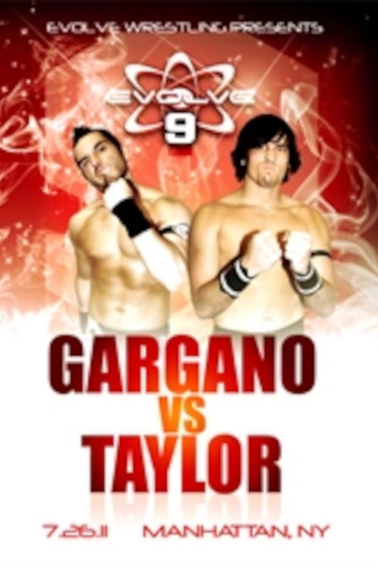 Poster of EVOLVE 9: Gargano vs. Taylor