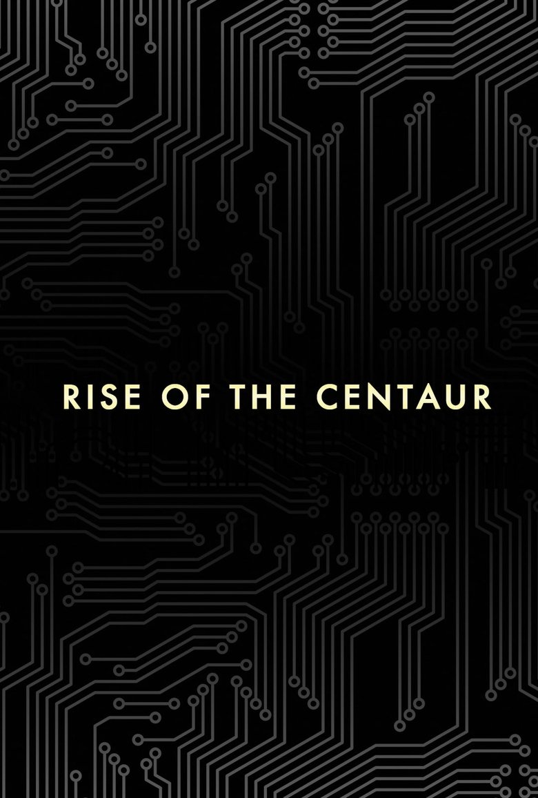Poster of Rise of the Centaur