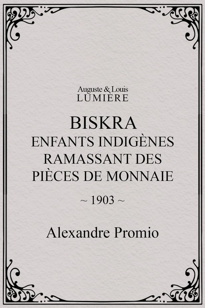Poster of Biskra : enfants indigènes ramassant des pièces de monnaie