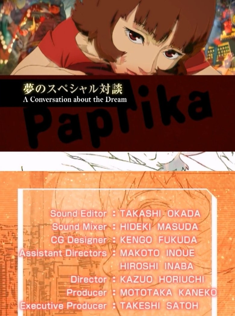 Poster of Paprika : A CONVERSATION ABOUT THE 'DREAM'