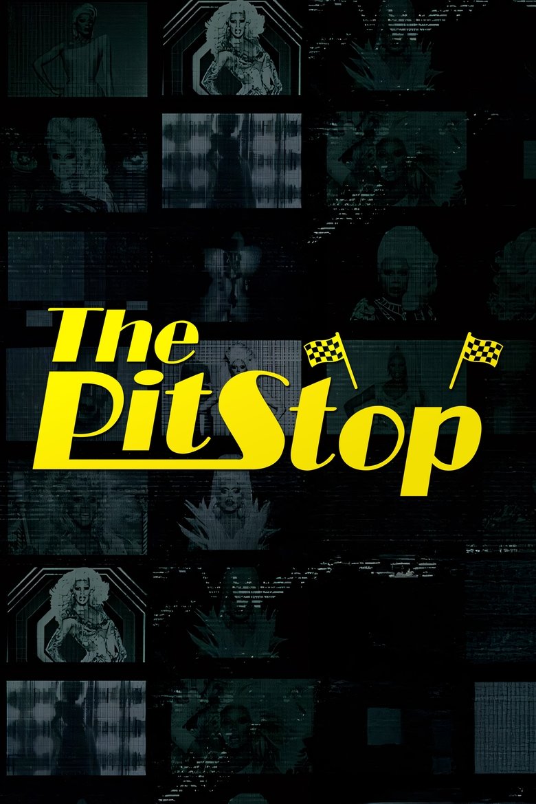 Poster of Episodes in The Pit Stop - RuPaul's Drag Race Season 16 - RuPaul's Drag Race Season 16
