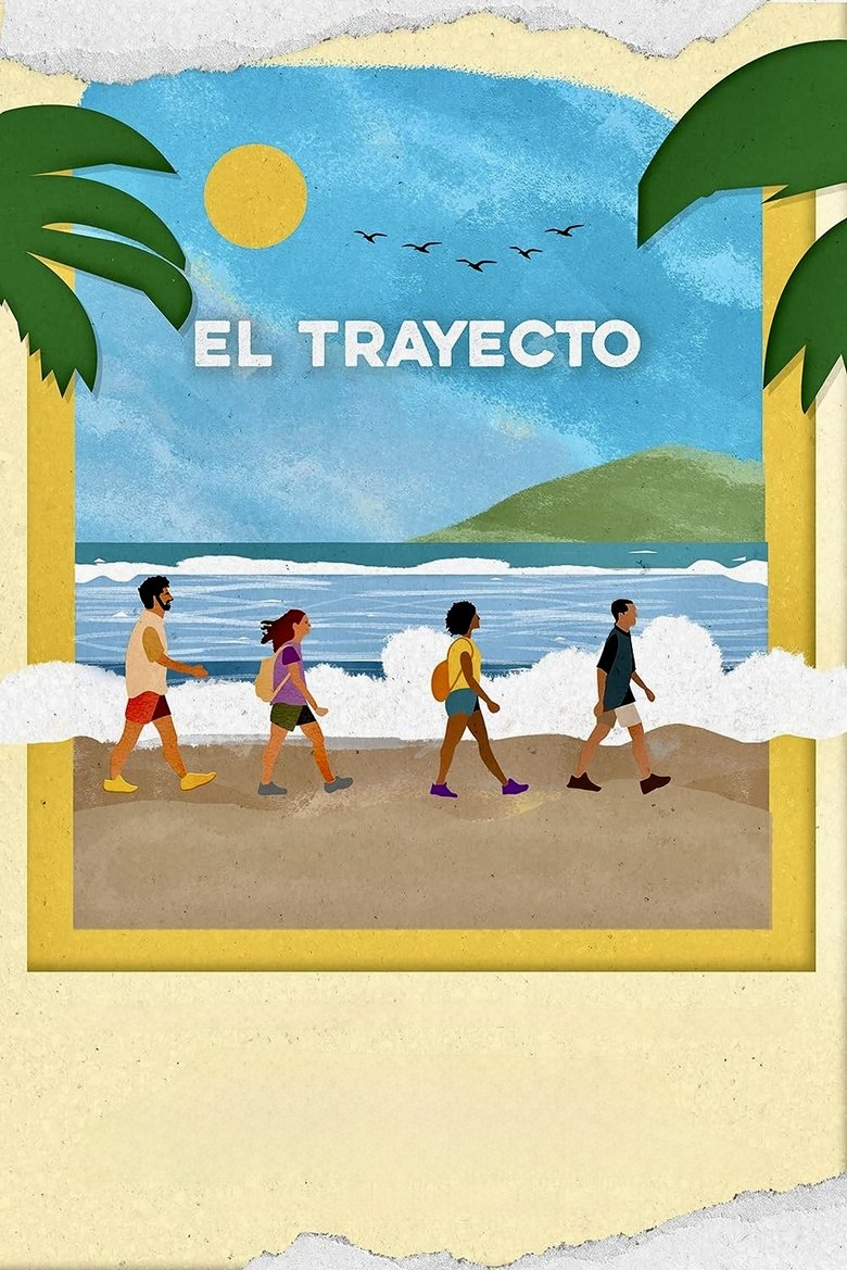 Poster of El Trayecto