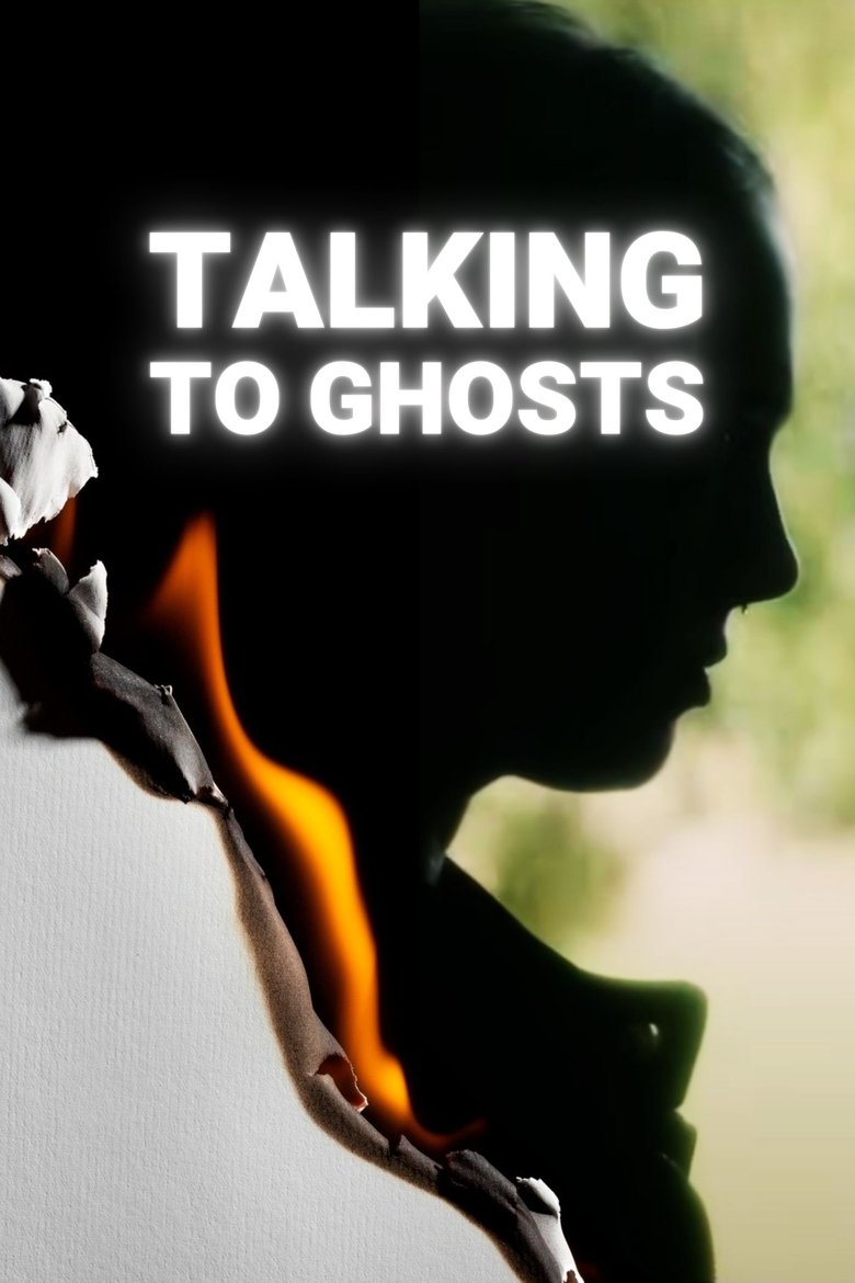 Poster of Talking To Ghosts