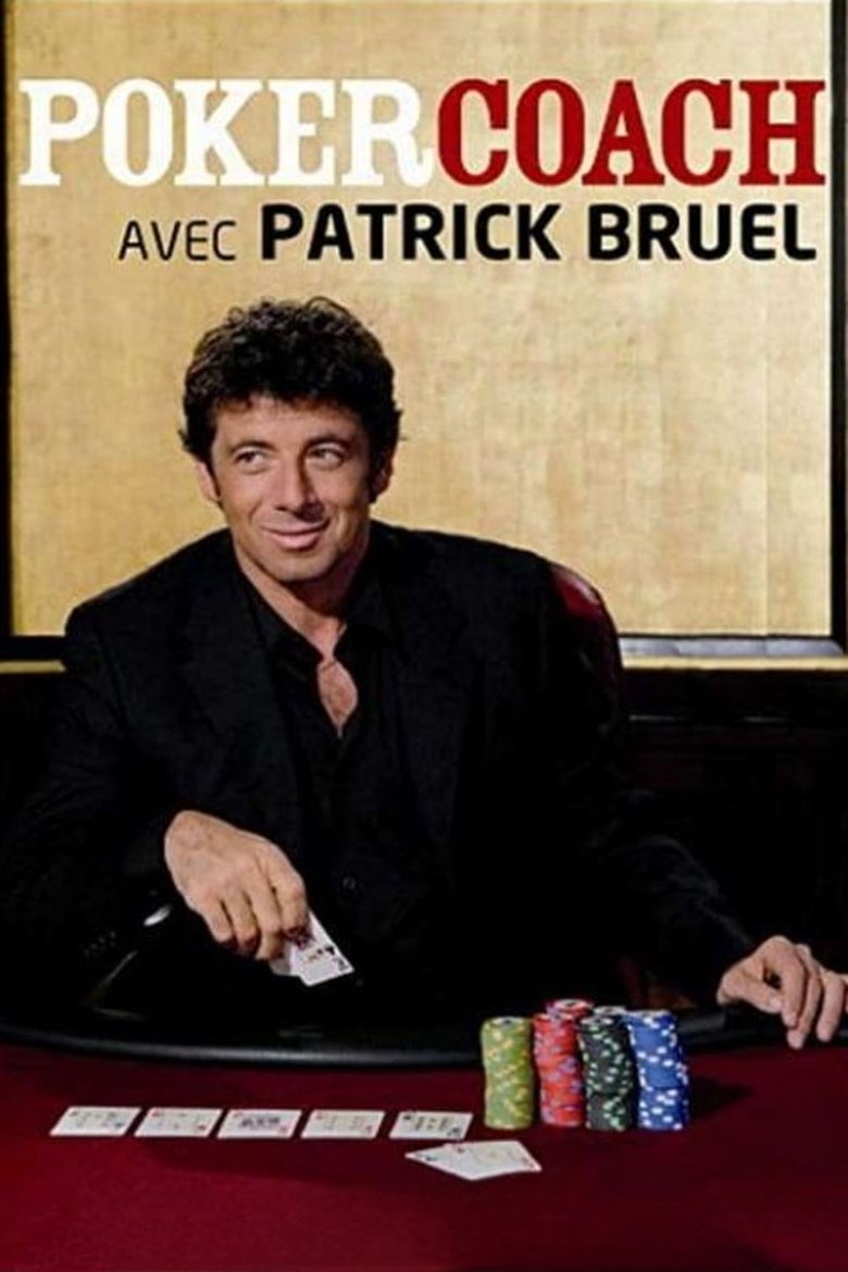 Poster of Poker Coach and Patrick Bruel