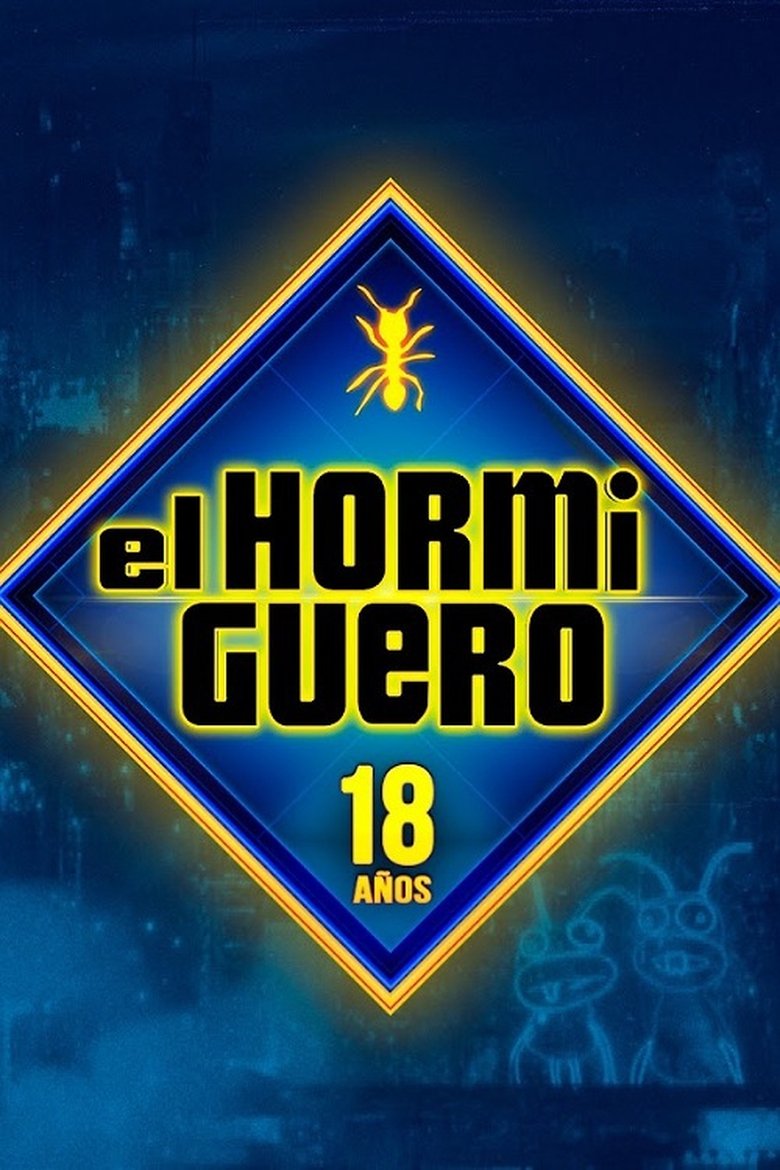 Poster of Cast and Crew in El Hormiguero - Episode 129 (Season 18 - Episode 129) - Episode 129