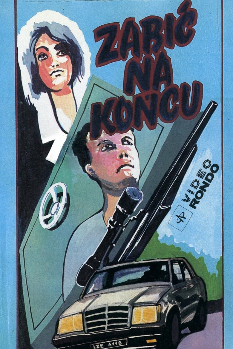Poster of Zabić na końcu