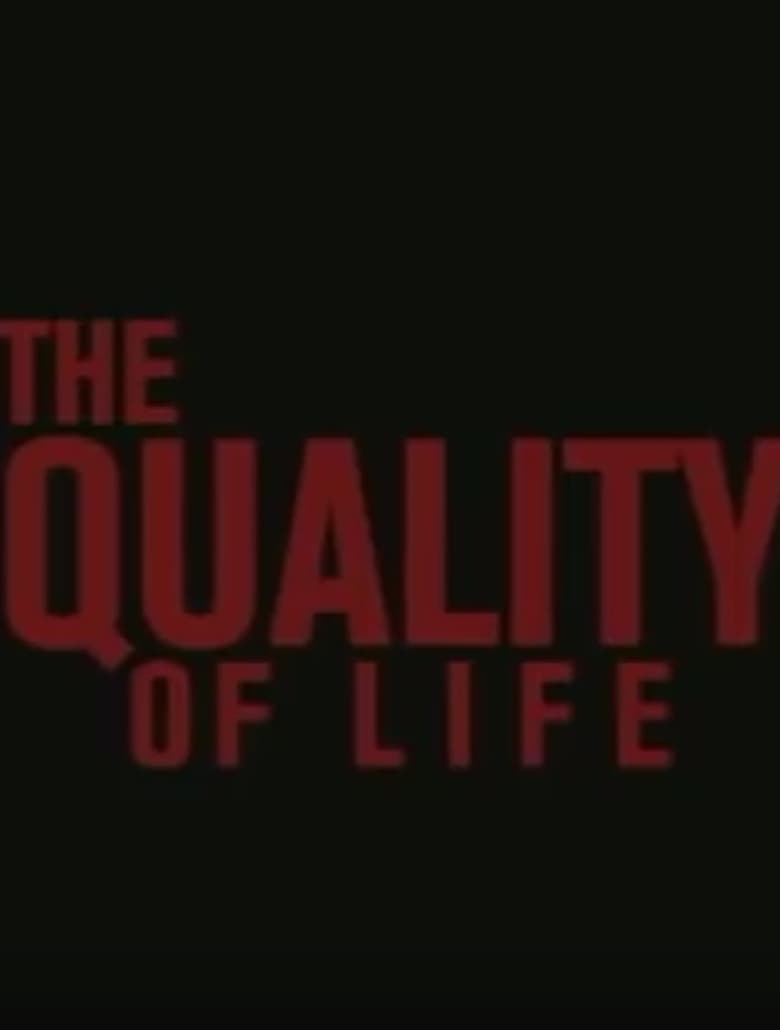 Poster of The Quality Of Life