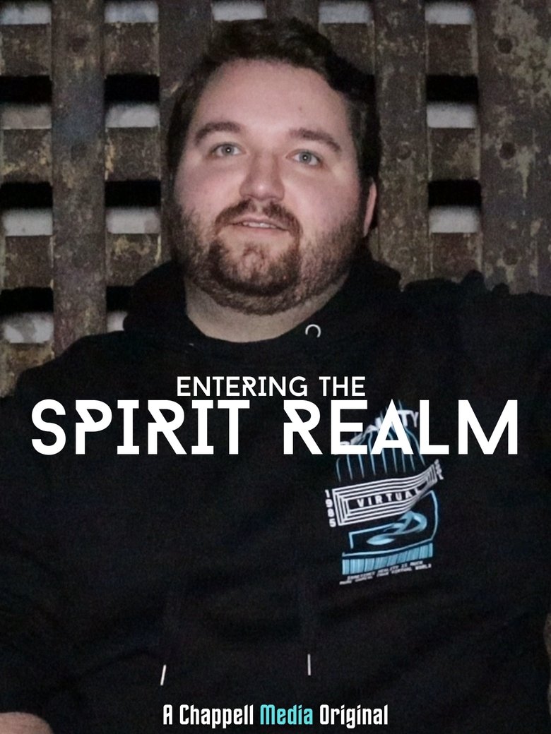 Poster of Entering the Spirit Realm