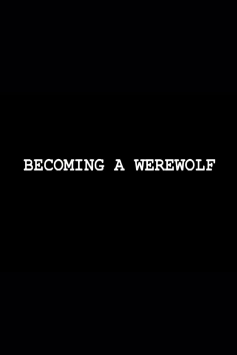 Poster of Becoming a Werewolf