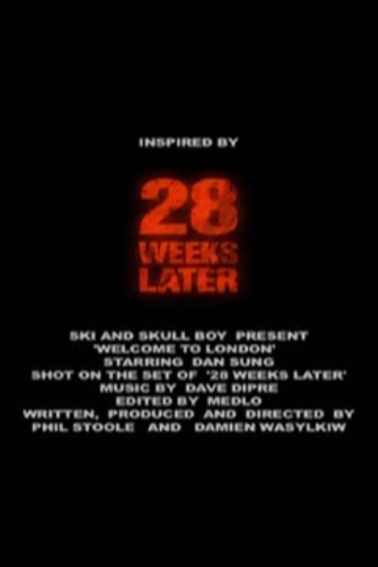 Poster of 28 Weeks Later: Welcome to London