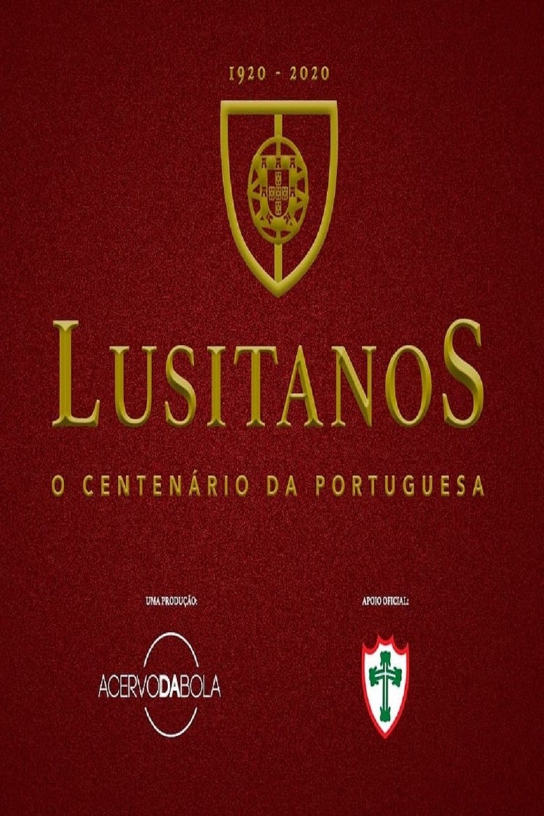 Poster of Lusitanos - O Centenário da Portuguesa