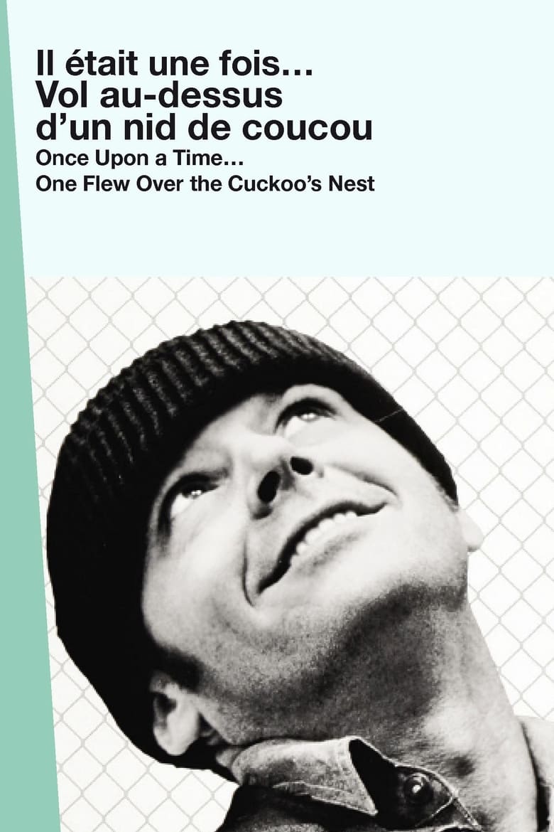 Poster of Once Upon a Time… One Flew Over the Cuckoo's Nest