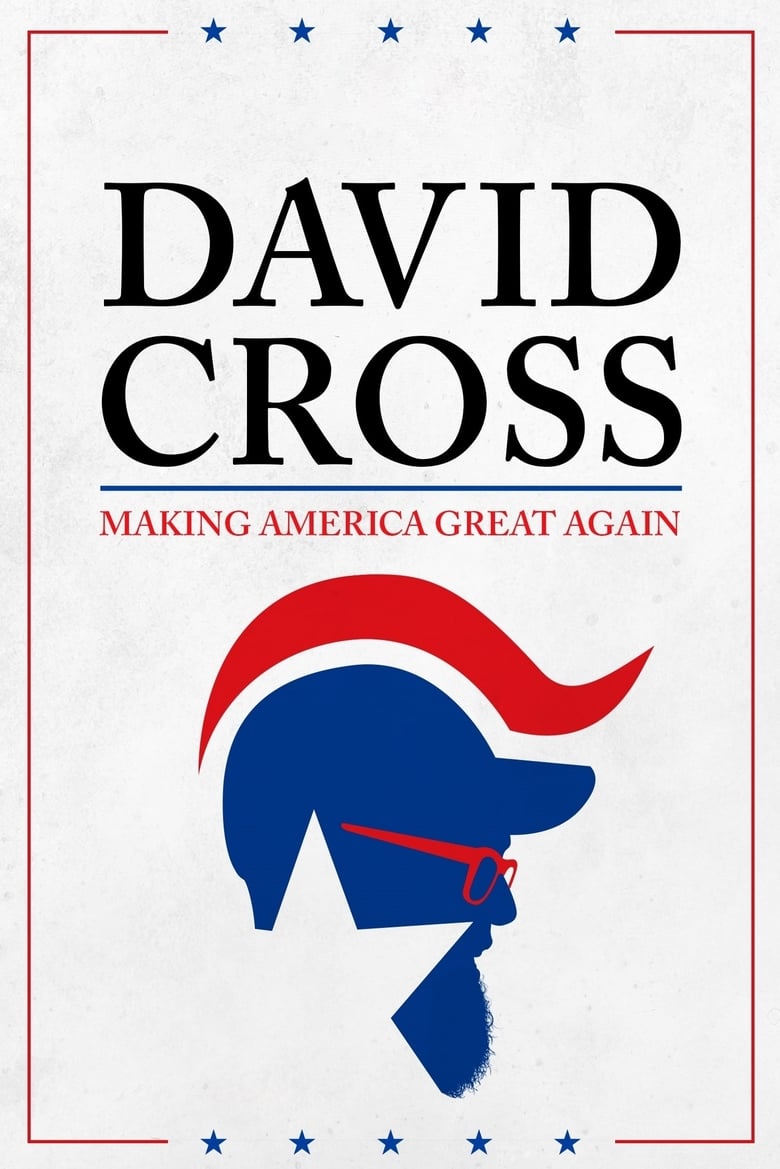 Poster of David Cross: Making America Great Again