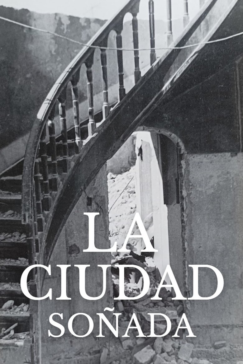 Poster of The dreamed city