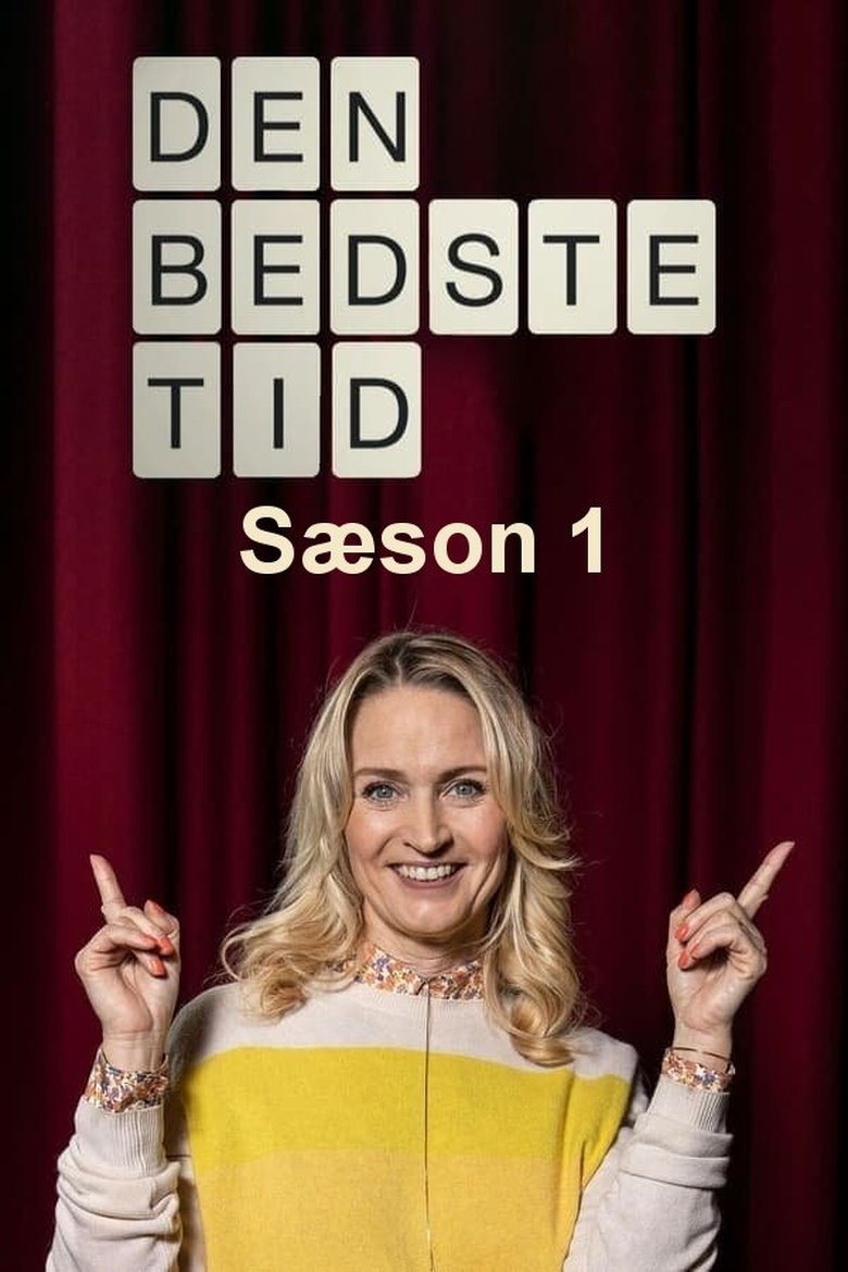 Poster of Cast and Crew in Den Bedste Tid - Episode 6 (Season 1 - Episode 6) - Episode 6