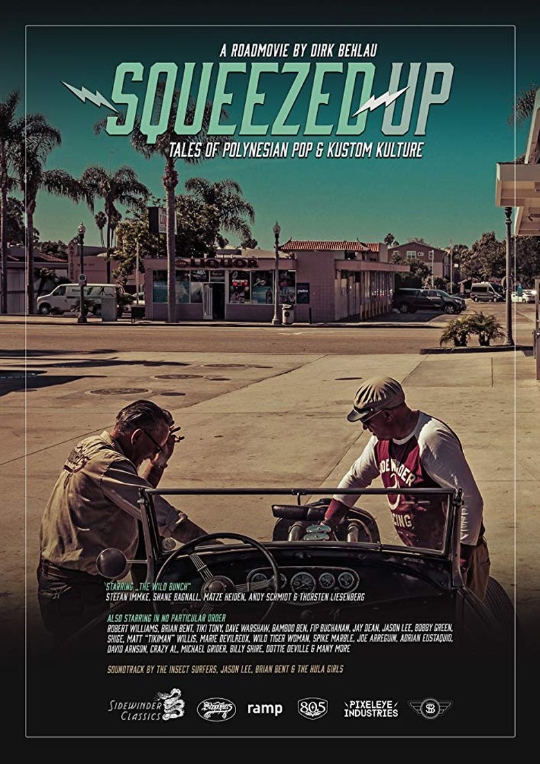 Poster of Squeezed Up - Tales of Polynesian Pop and Kustom Kulture