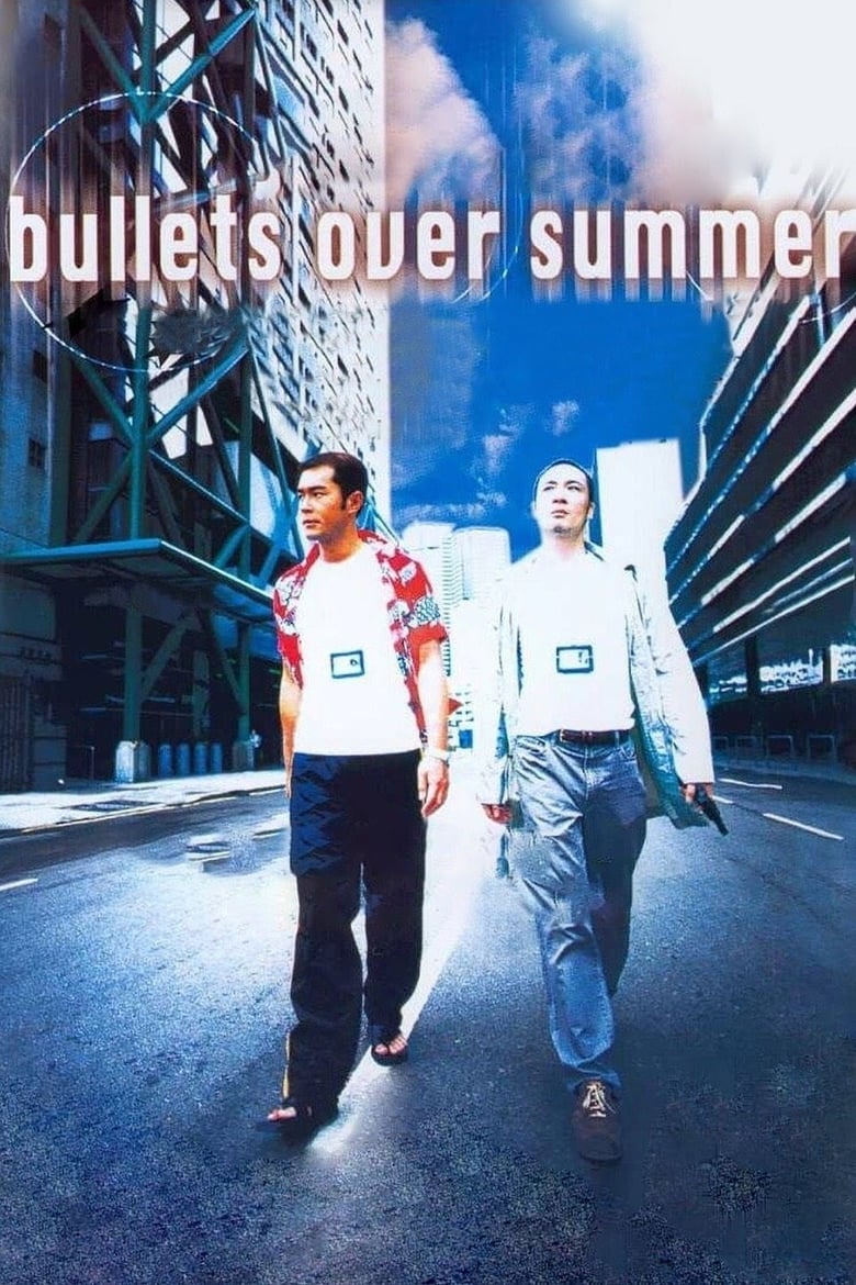Poster of Bullets Over Summer
