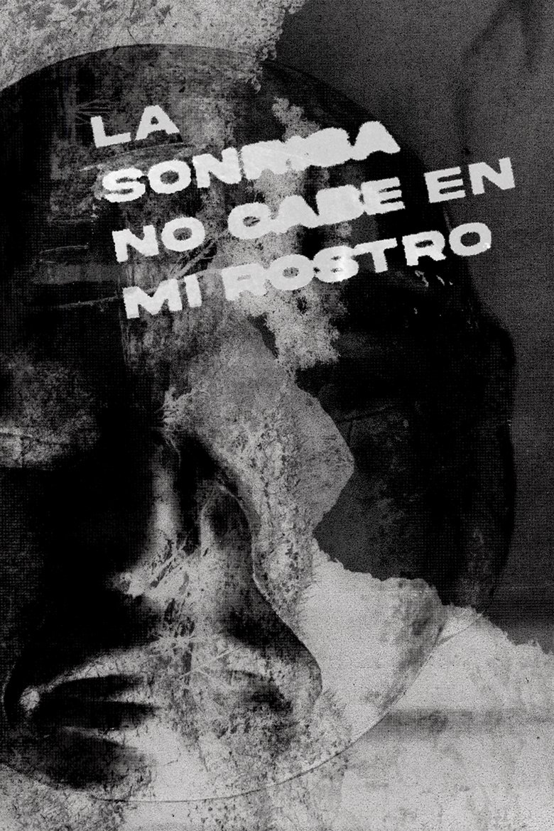 Poster of La sonrisa no cabe en mi rostro