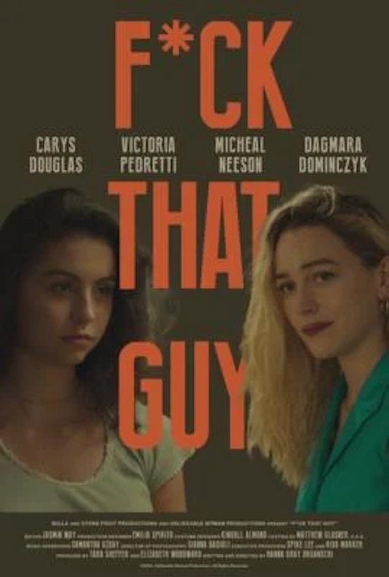 Poster of F*ck That Guy