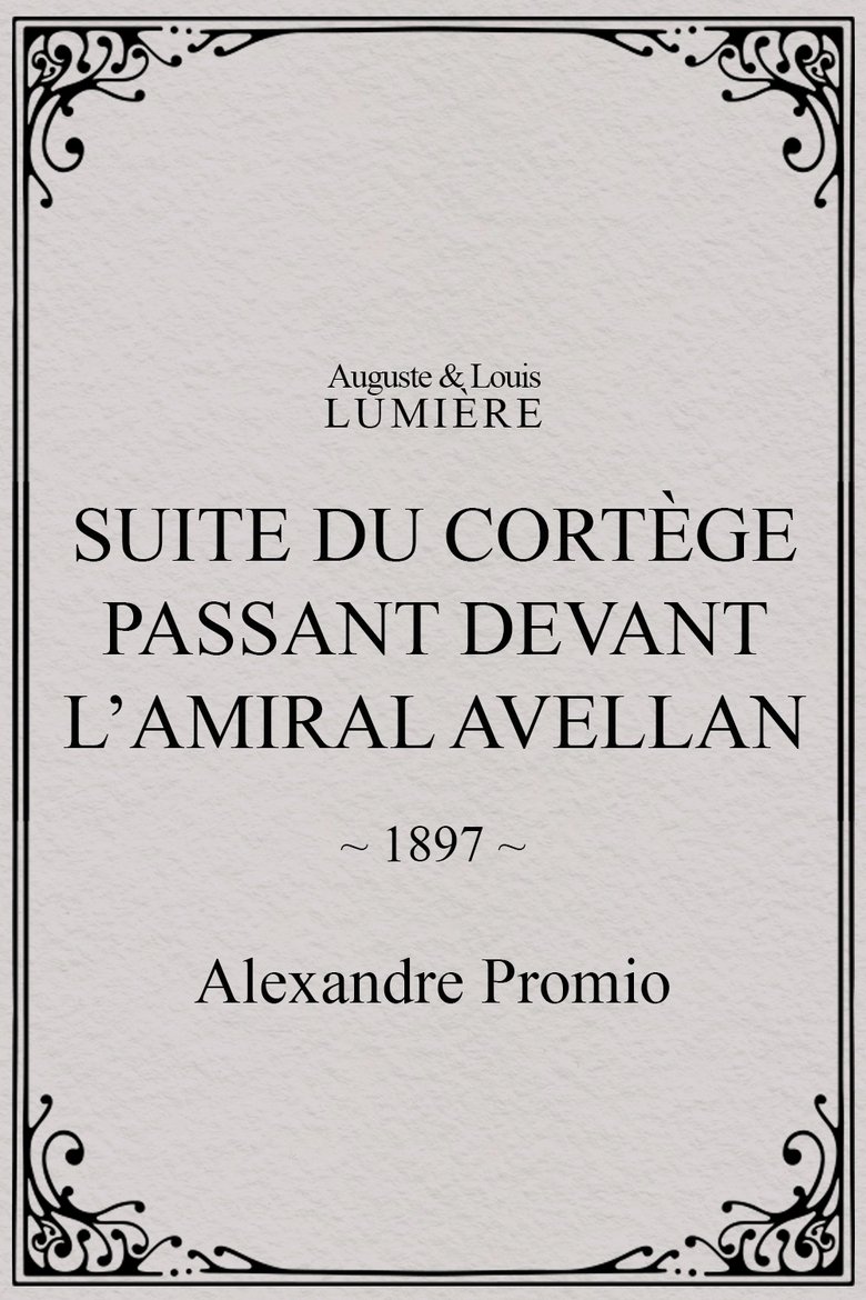 Poster of Suite du cortège passant devant l’amiral Avellan