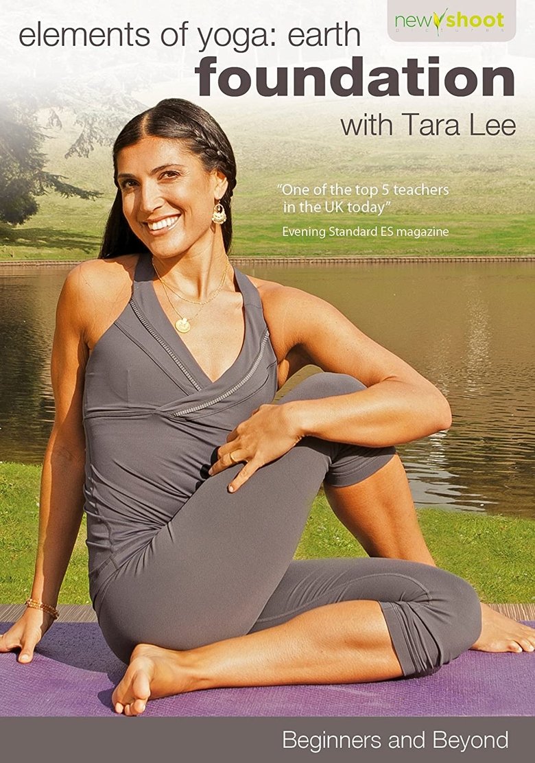 Poster of elements of yoga: earth (foundation) with Tara Lee - Practice 2
